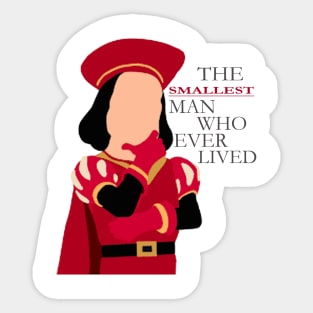 SMALLEST MAN WHO EVER LIVED Sticker